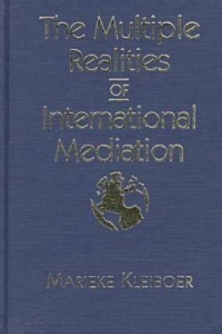 Multiple Realities of International Mediation