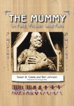 Mummy in Fact, Fiction and Film