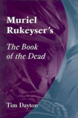 Muriel Rukeyser's the 