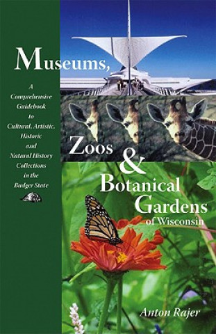 Museums, Zoos and Botanical Gardens of Wisconsin