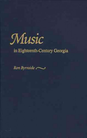 Music in Eighteenth-century Georgia