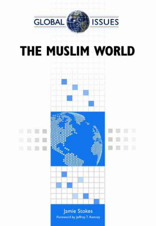 Muslim World (Global Issues (Facts on File))