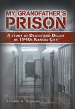 My Grandfather's Prison