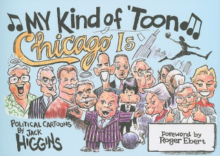 My Kind of 'Toon, Chicago is