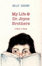 My Life and Dr.Joyce Brothers