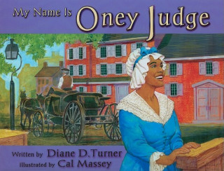 My Name is Oney Judge