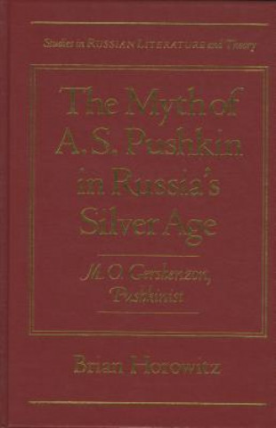 Myth of A.S.Pushkin in Russia's Silver Age
