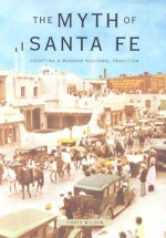Myth of Santa Fe