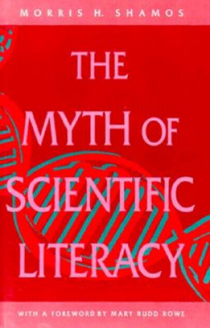 Myth Of Scientific Literacy