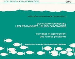 Methodes Simples Pour L'Aquaculture Pisciculture Continentale