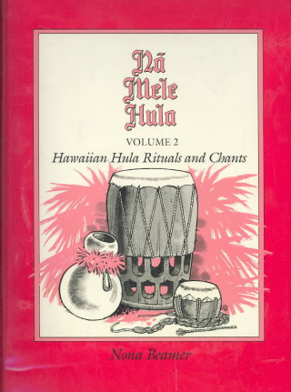 Collection of Hawaiian Hula Chants