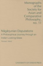 Nagarjunian Disputations
