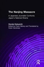 Nanjing Massacre: A Japanese Journalist Confronts Japan's National Shame