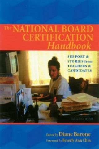 National Board Certification Handbook, The