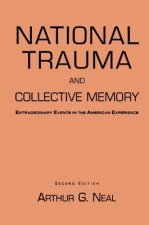 National Trauma and Collective Memory