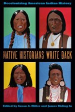 Native Historians Write Back