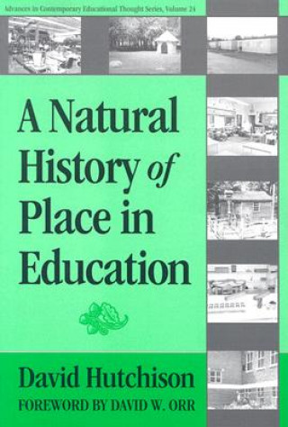 Natural History of Place in Education