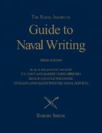 Naval Insitute Guide to Naval Writing 3e