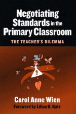 Negotiating Standards in the Primary Classroom