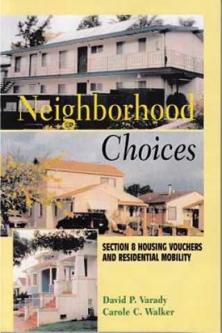 Neighborhood Choices