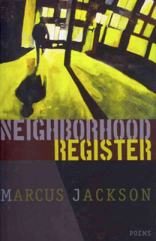 Neighborhood Register - Poems