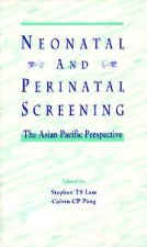 Neonatal and Perinatal Screening