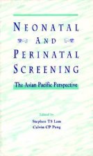 Neonatal and Perinatal Screening