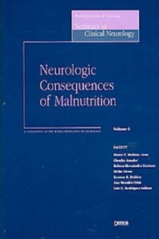 Neurologic Consequences of Malnutrition