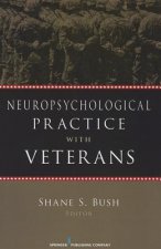 Neuropsychological Practice with Veterans