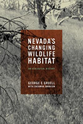 Nevada's Changing Wildlife Habitat