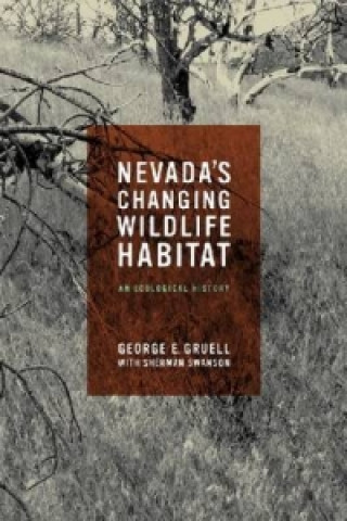 Nevada's Changing Wildlife Habitat