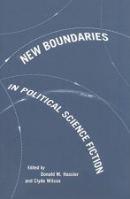 New Boundaries in Political Science Fiction