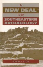 New Deal for Southeastern Archaeology