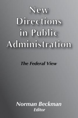 New Directions in Public Administration