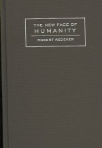 Face Of Humanity: Robert Redeke (Translated From French By Professor Philip)
