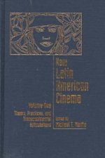 New Latin American Cinema Vol one; Theory, Practices, and Transcontinental Articulations
