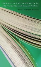 New Visions of Community in Contemporary American Fiction