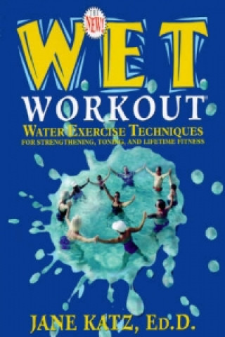 New W.E.T. Workout