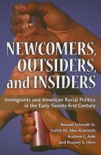 Newcomers, Outsiders, and Insiders