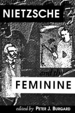 Nietzsche and the Feminine