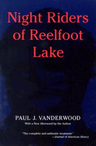 Night Riders of Reelfoot Lake