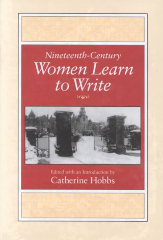 Nineteenth-century Women Learn to Write