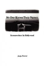 No One Knows Their Names