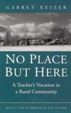 No Place but Here