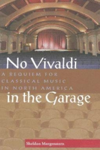 No Vivaldi in the Garage