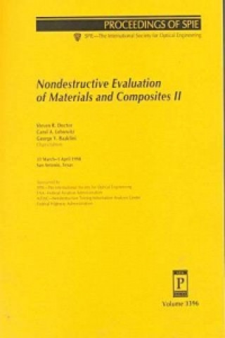 Nondestructive Evaluation of Materials and Composites II