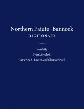 Northern Paiute-Bannock Dictionary