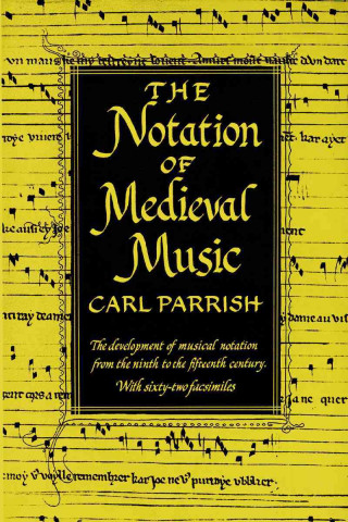 Notation of Medieval Music