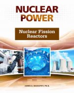 Nuclear Fission Reactors (Nuclear Power)