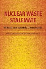 Nuclear Waste Stalemate